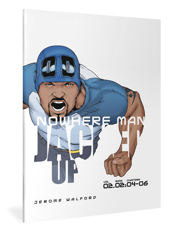 Nowhere Man: Jacked Up, Book Two